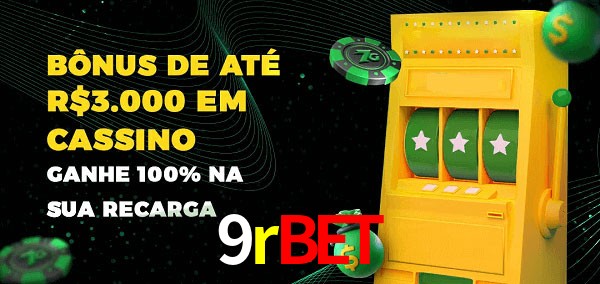 9rbet melhor bônus de depósito